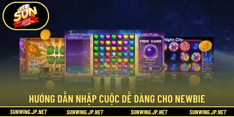 Hướng dẫn nhập cuộc dễ dàng cho newbie